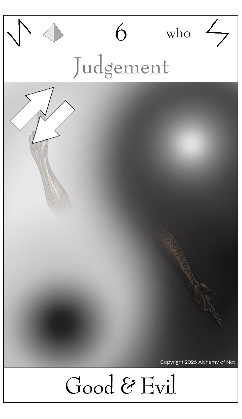 Not Tarot Card - Key 6: Good & Evil